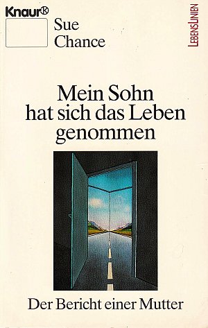 Mein Sohn hat sich das Leben genommen
