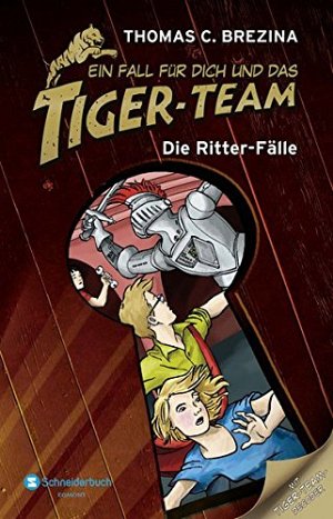 Ein Fall für dich und das Tiger-Team - Die Ritter-Fälle