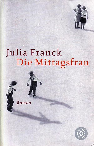 Die Mittagsfrau