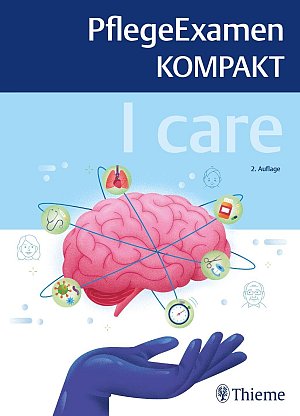 I care - Pflege Examen KOMPAKT