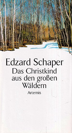Das Christkind aus den grossen Wäldern