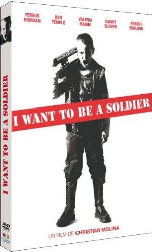I want to be a Soldier [DVD]