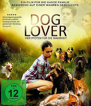 Dog Lover - Vier Pfoten für die Wahrheit [Blu-ray]