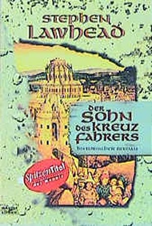 Der Sohn des Kreuzfahrers