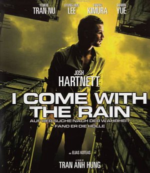 I come with the rain [Blu-ray]