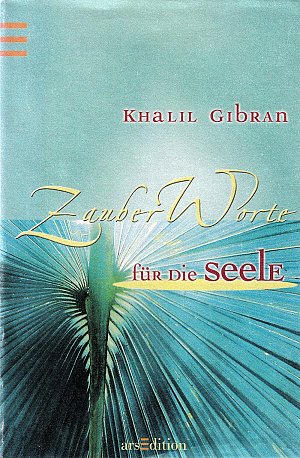 Zauberworte für die Seele