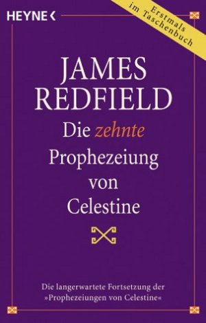 Die Zehnte Prophezeiung Von Celestine