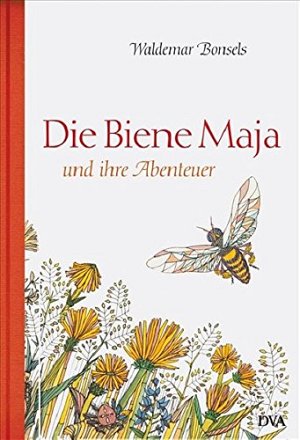 Die Biene Maja und ihre Abenteuer