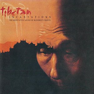 Tibetan Incantations [CD]