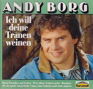 Ich Will Deine Tränen Weinen [CD]