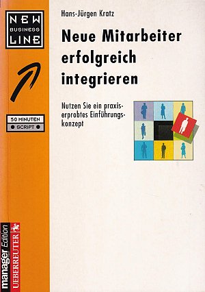 Neue Mitarbeiter erfolgreich integrieren