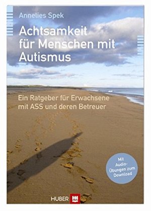 Achtsamkeit für Menschen mit Autismus