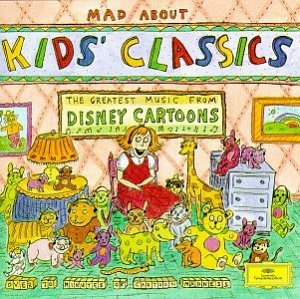Mad About Kids' Classics [CD]