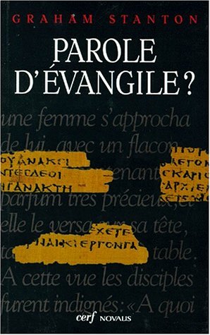 Parole d'évangile ?