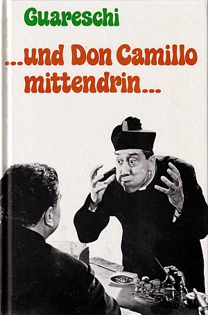 ...und Don Camillo mittendrin...