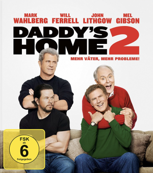 Daddy's Home 2 - Mehr Väter, mehr Probleme! [Blu-ray]