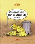 Ich hab sie, Mama...aber sie stellt sich quer!