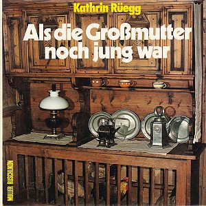 Als die Grossmutter noch jung war