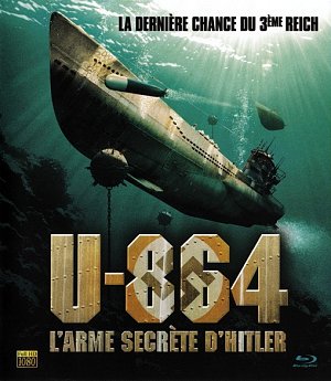 U-864 - L'arme secrète d'Hitler [Blu-ray]