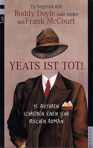 Yeats ist tot!