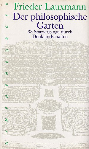 Der philosophische Garten