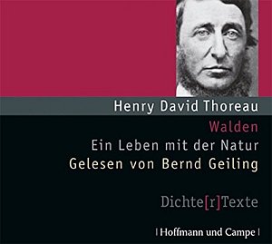 Walden: Ein Leben mit der Natur