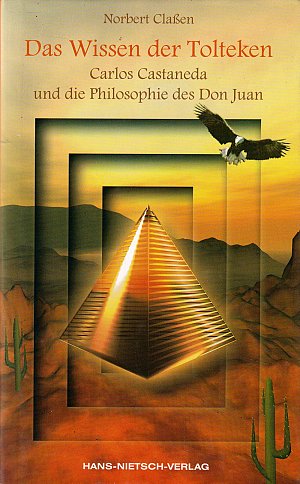 Das Wissen der Tolteken