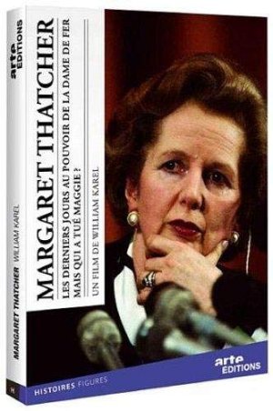 Margaret Thatcher - Mais qui a tué Maggie ? (VOST)...
