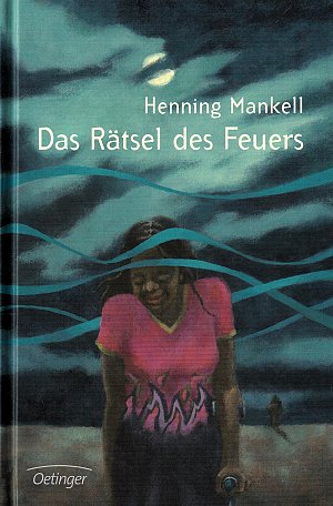 Das Rätsel des Feuers
