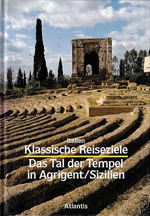 Italien - Das Tal der Tempel in Agrigent/Sizilien