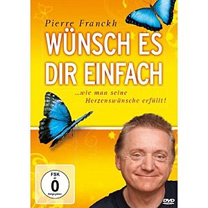 Pierre Franckh - Wünsch es Dir einfach [DVD]