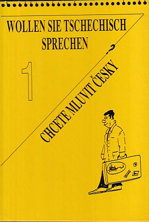 Wollen Sie Tschechisch sprechen?