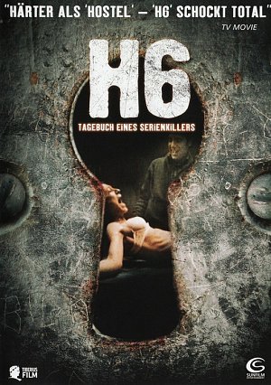 H6 - Tagebuch eines Serienkillers [DVD]