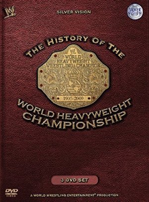 WWE - The History of the World Heavyweight Championship [DVD]
