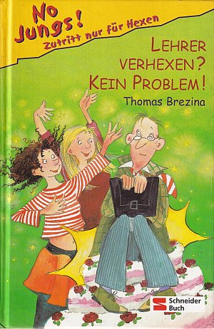 Lehrer verhexen? Kein Problem!