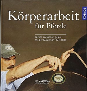 Körperarbeit für Pferde