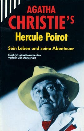 Hercule Poirot Sein Leben und seine Abenteuer