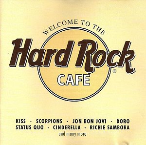 Welcome To The Hard Rock Cafe [CD]
