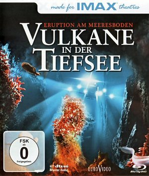 Vulkane in der Tiefsee - IMAX [Blu-ray]