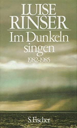 Im Dunkeln singen 1982-1985