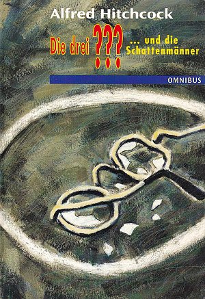 Die 3 Fragezeichen und die Schattenmänner