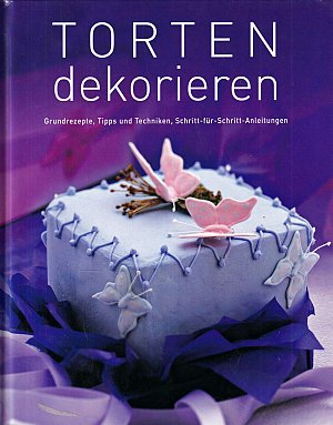 Torten dekorieren