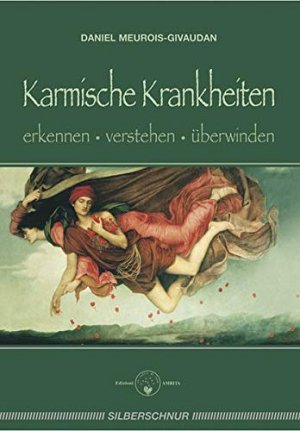 Karmische Krankheiten