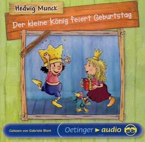 Der kleine König feiert Geburtstag