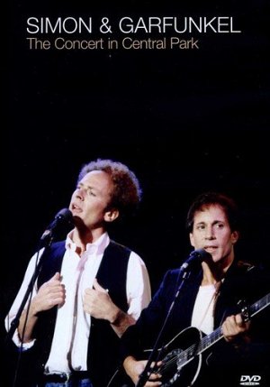Simon & Garfunkel - The Concert in Central Park [DVD]