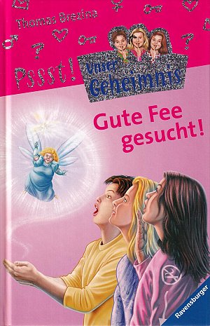 Psst, Unser Geheimnis - Gute Fee gesucht!