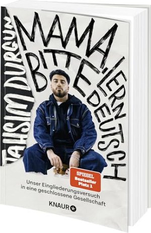 »Mama, bitte lern Deutsch«: