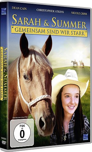 Sarah und Summer - Gemeinsam sind wir stark [DVD]