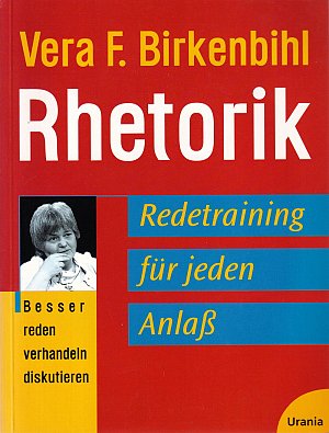 Rhetorik - Redetraining für jeden Anlass