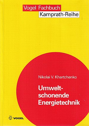 Umweltschonende Energietechnik